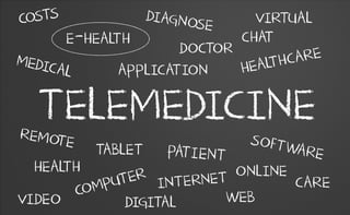 what is telemedicine